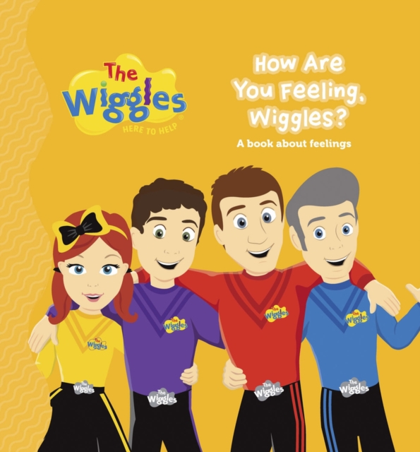 The Wiggles: Here to Help: How are you Feeling, Wiggles, Board book Book