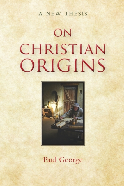 On Christian Origins, Paperback / softback Book