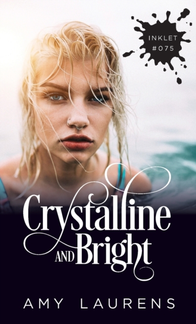 Crystalline And Bright, Paperback / softback Book