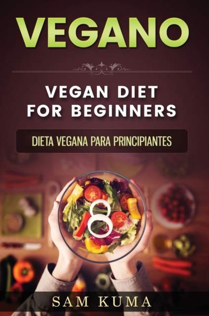 Vegano : Deliciosas recetas veganas en olla de coccion lenta para vegetarianos y crudiveganos, Hardback Book