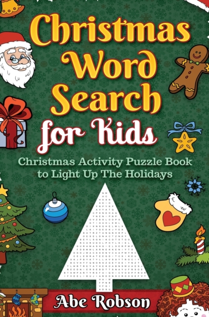Christmas Word Search for Kids : Christmas Activity Puzzle Book to Light Up The Holidays, Hardback Book