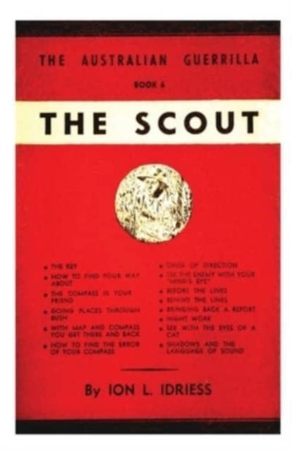 The Scout : The Australian Guerrilla Series #6, Paperback / softback Book