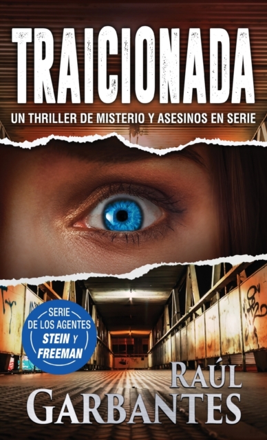 Traicionada : Un thriller de misterio y asesinos en serie, Hardback Book