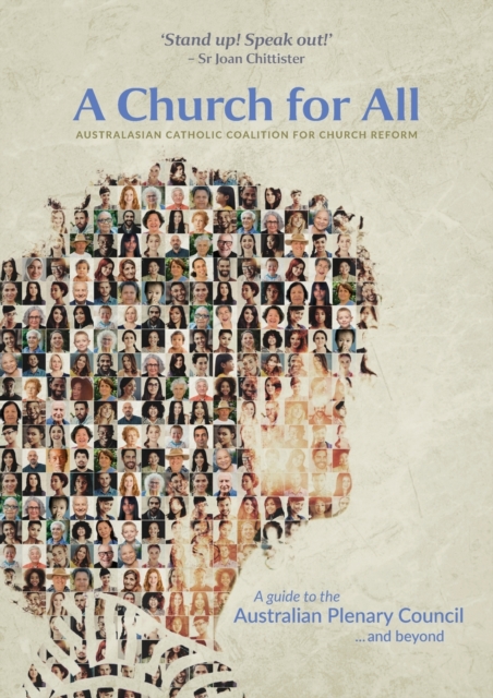 A Church for All : A Guide to the Australian Plenary Council...and Beyond, Paperback / softback Book