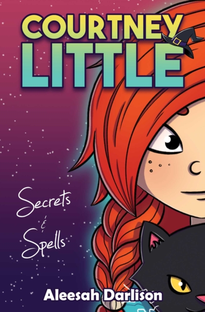 Courtney Little: Secrets and Spells, EPUB eBook