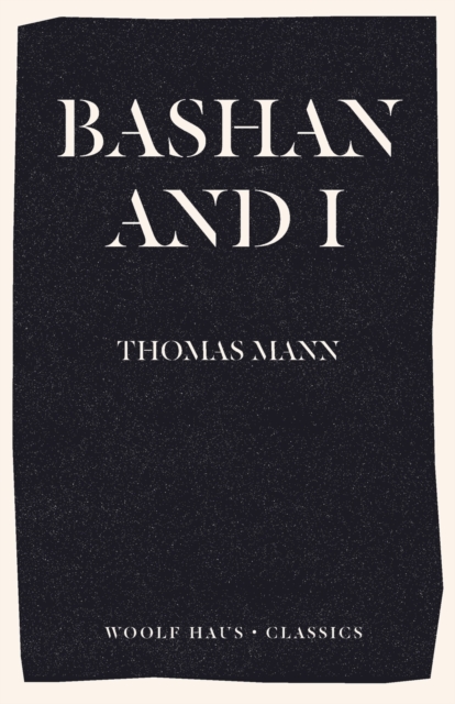 Bashan and I : A Man and His Dog, Paperback / softback Book