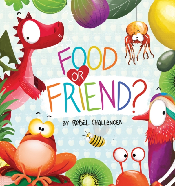 Food or Friend?, Paperback / softback Book