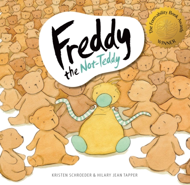 Freddy the Not-Teddy, Hardback Book