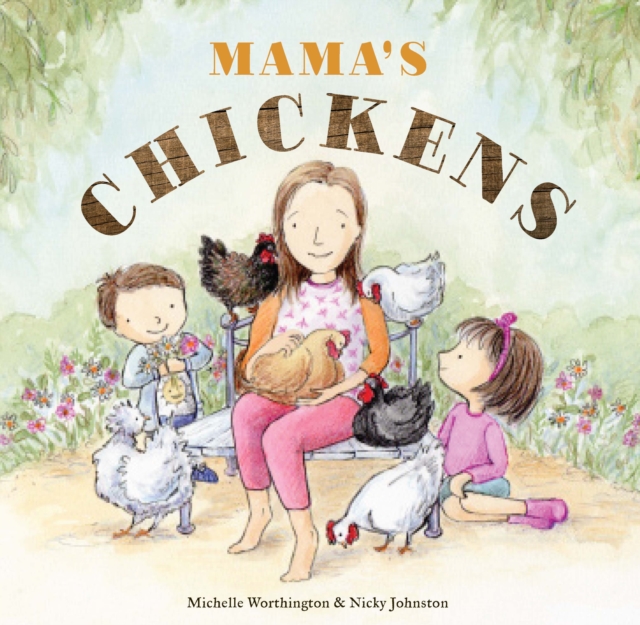 Mama's Chickens, Paperback / softback Book