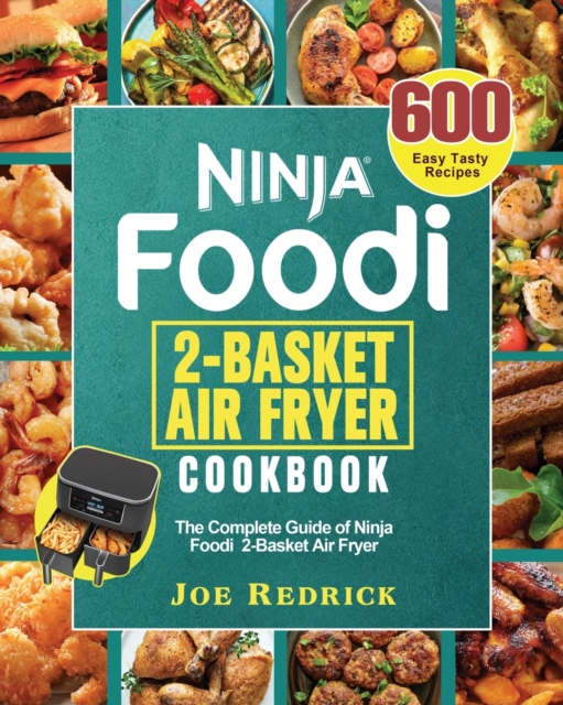 Ninja Foodi 2-Basket Air Fryer Cookbook, Paperback / softback Book