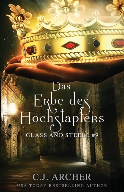 Das Erbe des Hochstaplers : Glass and Steele, Paperback / softback Book