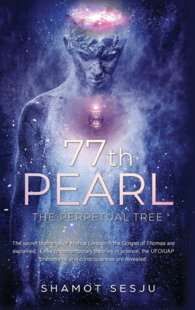 77th Pearl : The Perpetual Tree, Hardback Book