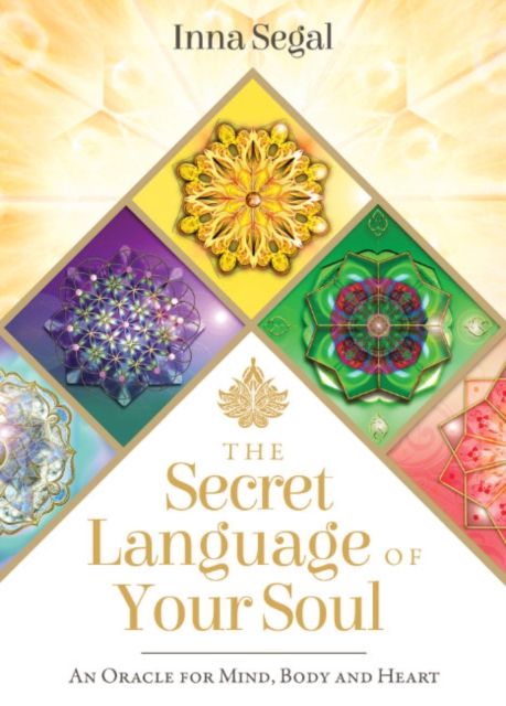 The Secret Language of Your Soul : An Oracle for Mind, Body and Heart, Mixed media product Book