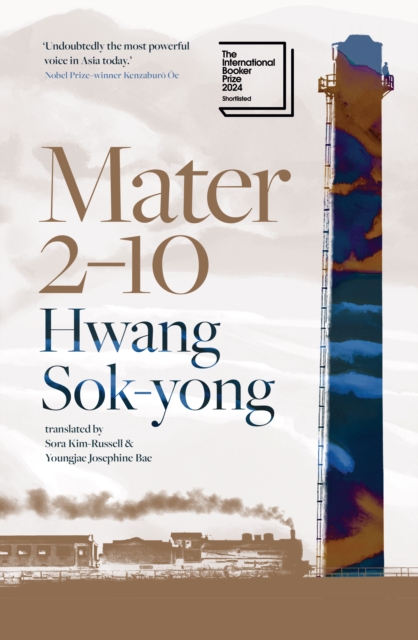 Mater 2-10 : shortlisted for the International Booker Prize 2024, EPUB eBook