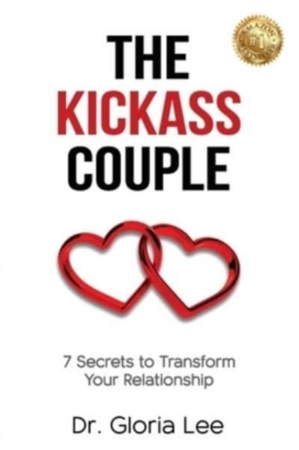 The Kickass Couple : 7 Secrets to Transform Your Relationship, Paperback / softback Book
