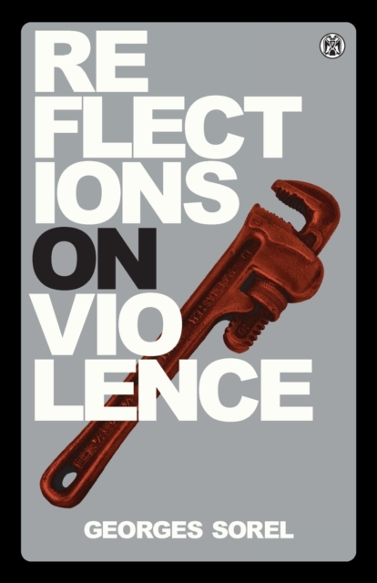 Reflections on Violence - Imperium Press, Paperback / softback Book