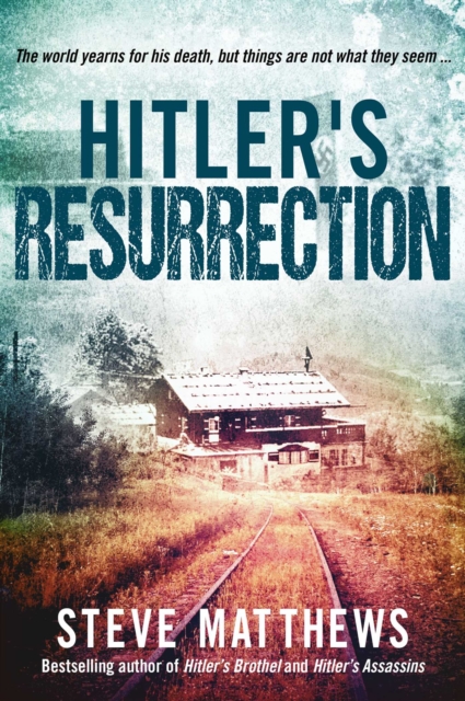 Hitler's Resurrection, EPUB eBook