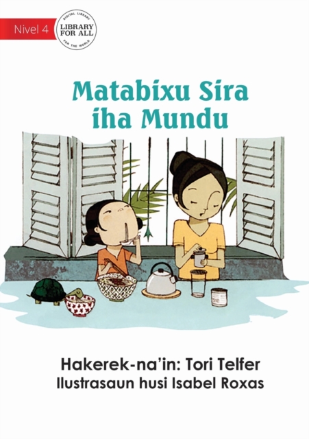 Breakfast Around the World - Matabixu Sira iha Mundu, Paperback / softback Book
