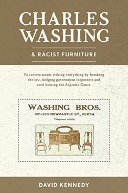 Charles Washing and Racist Furniture, Paperback / softback Book