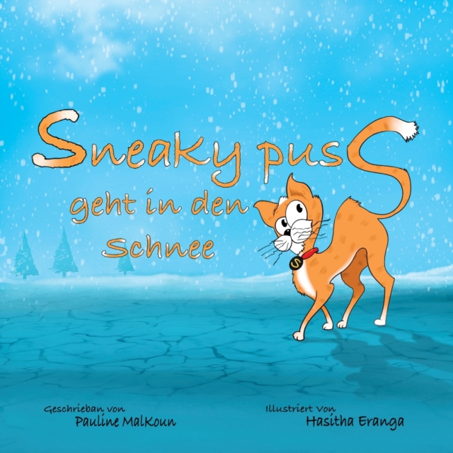 Sneaky Puss Goes to the Snow (German Edition), Paperback / softback Book