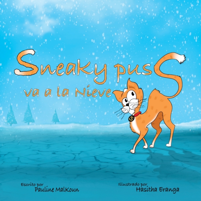 Sneaky Puss Goes to the Snow (Spanish Edition), Paperback / softback Book