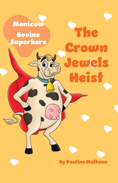 The Crown Jewels Heist, Paperback / softback Book