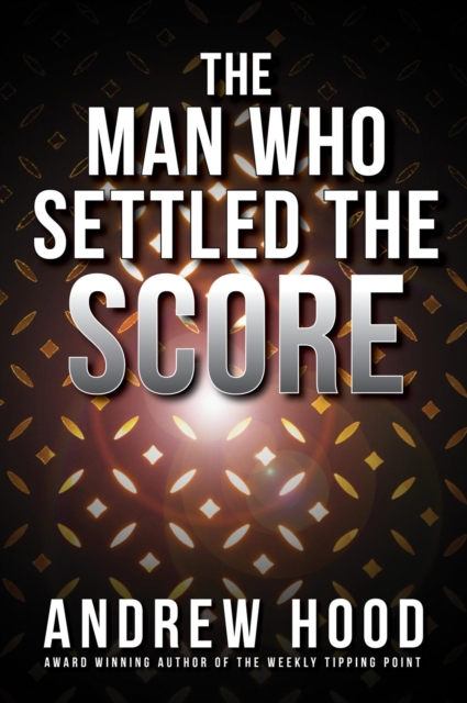 The Man Who Settled The Score, EPUB eBook