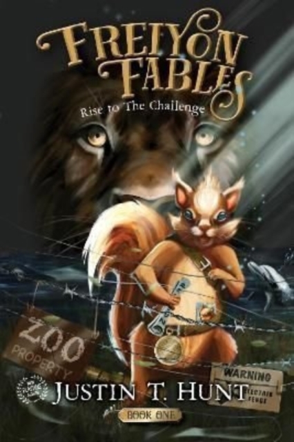 Freiyon Fables : Rise to The Challenge, Book One, Paperback / softback Book
