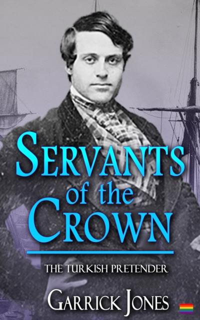 Servants of the Crown: The Turkish Pretender, EPUB eBook
