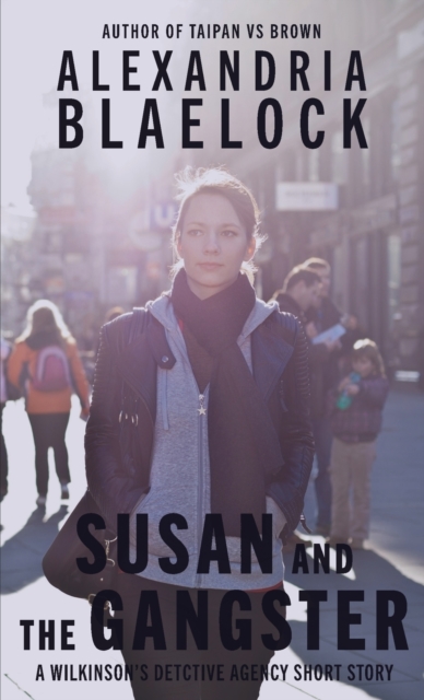 Susan and the Gangster, Paperback / softback Book