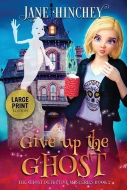 Give up the Ghost - Large Print Edition, Paperback / softback Book
