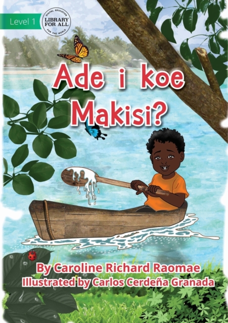 Where Is Max? - Ade i koe Makisi?, Paperback / softback Book