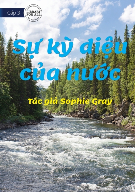 Wonderful Water - S&#7921; k&#7923; di&#7879;u c&#7911;a n&#432;&#7899;c, Paperback / softback Book