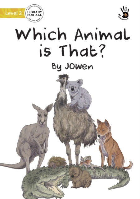 Which Animal is That? - Our Yarning, Paperback / softback Book
