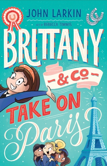 Brittany & Co. Take on Paris, Paperback / softback Book