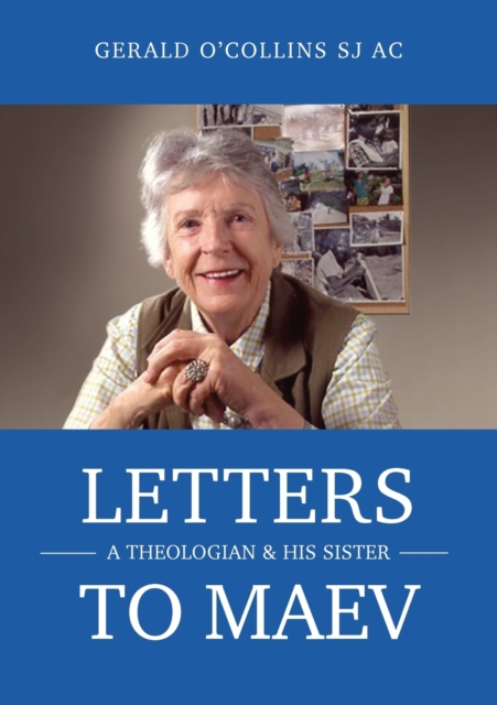 Letters to Maev : A Theologian and His Sister, Paperback / softback Book