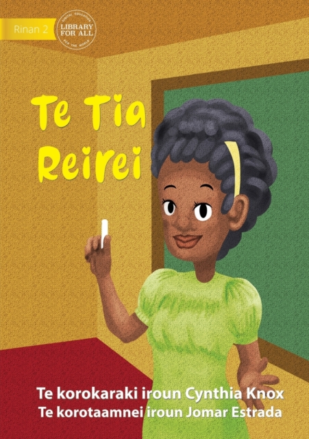 Teacher - Te Tia Reirei (Te Kiribati), Paperback / softback Book