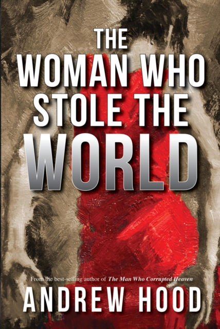 The Woman Who Stole The World, EPUB eBook