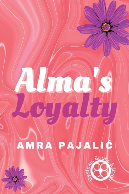 Alma's Loyalty, Paperback / softback Book