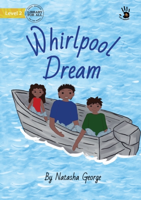 Whirlpool Dream - Our Yarning, Paperback / softback Book