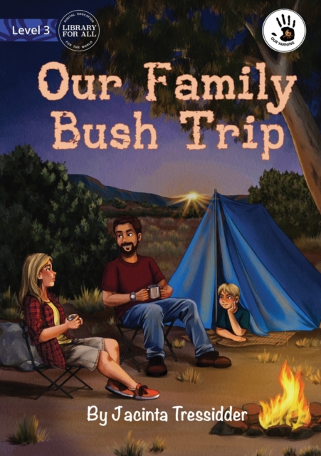 Our Family Bush Trip - Our Yarning, Paperback / softback Book