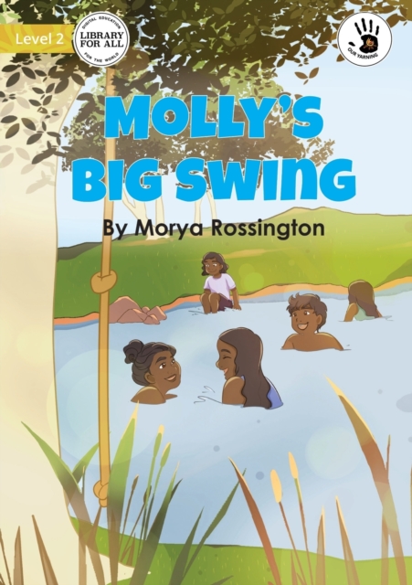 Molly's Big Swing - Our Yarning, Paperback / softback Book