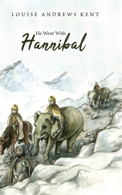 He Went With Hannibal, Hardback Book