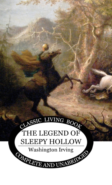 The Legend of Sleepy Hollow, Hardback Book