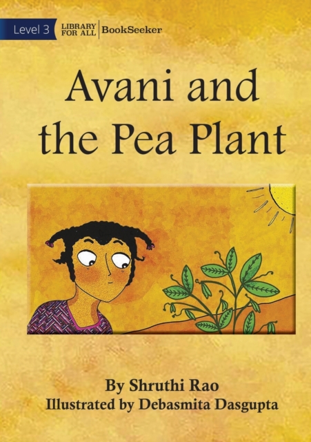 Avani and the Pea Plant, Paperback / softback Book