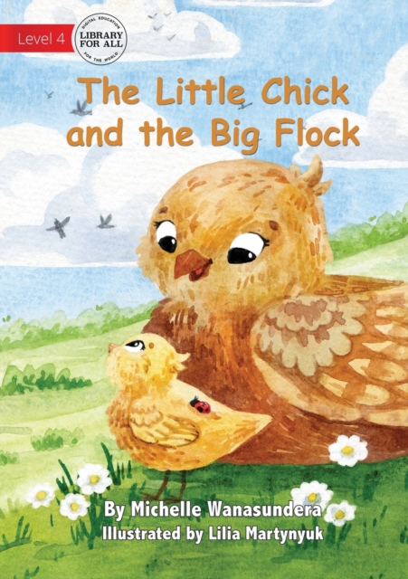 The Little Chick and the Big Flock, Paperback / softback Book