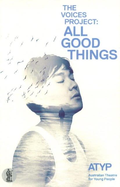 The Voices Project 2016: All good things : All good things, Paperback / softback Book
