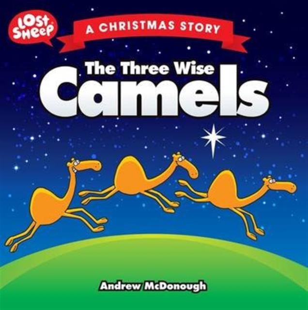The Three Wise Camels, Paperback Book