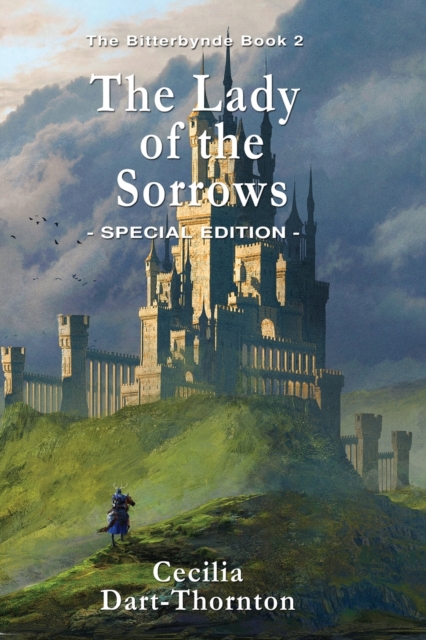 The Lady of the Sorrows - Special Edition : The Bitterbynde Book #2, Paperback / softback Book