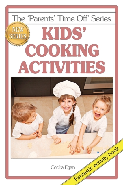 Kids' Cooking Activities, Paperback / softback Book